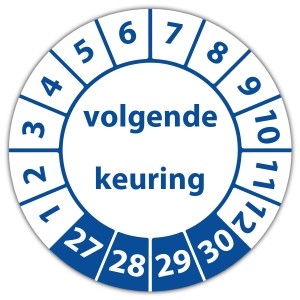 Keuringssticker volgende keuring - Keuringsstickers High Tack